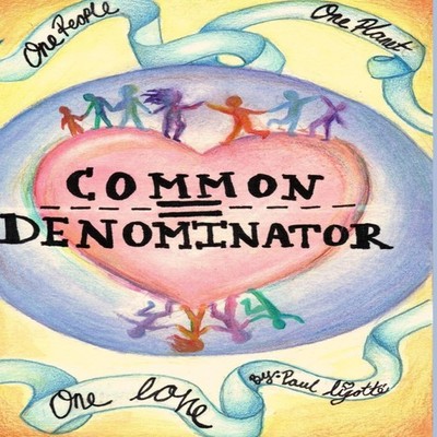 Common Denominator Paul Lizotte (Peace Poet) Paperback Amazon Dig
