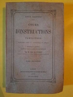 Engel Raineri - Familienunterricht: Band 3 / 1875