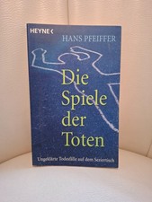 Die Spiele der Toten von Hans Pfeiffer