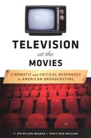 Jon Nelson Wagner (U. A.) | Television At The Movies | Taschenbuch | Englisch