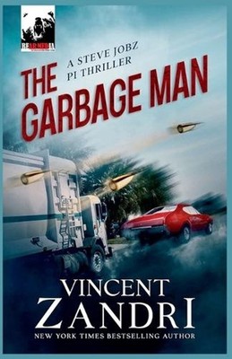 The Garbage Man by Vincent Zandri Paperback Book