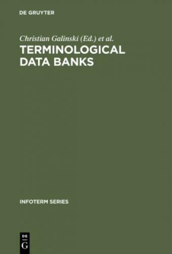 Terminological Data Banks Proceedings Of The 1. International