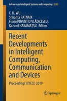 Recent Developments In Intelligent Computing, Communication And Devices Kazumi N