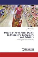 Mangala K.P. (U. A.) | Impact Of Food Retail Chains On Producers, Consumers...