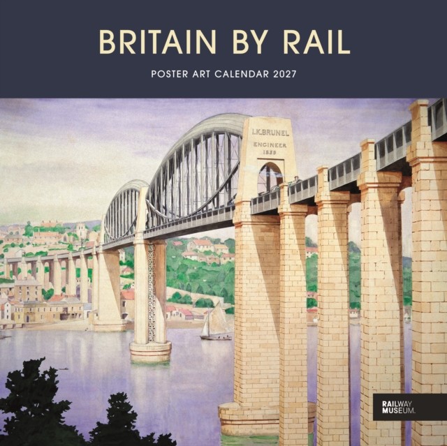 National Railway Museum, Britain By Rail Calendar 2027, Wall Calendars, Gift - Image 3