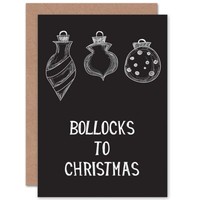 Bollocks To Christmas Blank Greeting Card With Envelope