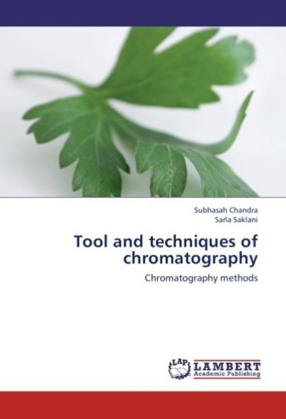 Tool And Techniques Of Chromatography Subhasah Chandra-image