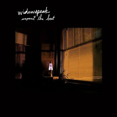 Widowspeak - Expect The Best (2017 - US - Reissue)