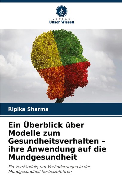 Ein ÜBerblick üBer Modelle Zum Gesundheitsverhalten - Ihre Anwendung Auf Die...-image