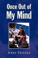 Jerry Fritzke | Once Out Of My Mind | Taschenbuch | Englisch (2008) | Xlibris