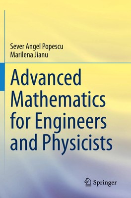 Advanced Mathematics for Engineers and Physicists Marilena Jianu (u. a.) Buch