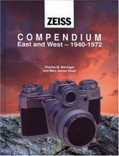 Zeiss Compendium East And West 1940-1972. Small, Barringer 9781874707240 New**