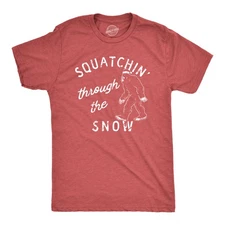 Mens Squatchin Through The Snow T Shirt Funny Xmas Bigfoot Sasquatch Tee for