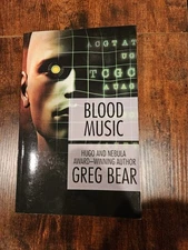 Blood Music by Greg Bear (2014, Trade Paperback)