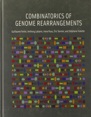Combinatorics of Genome Rearrangements (Computational Molecular Biology) - h...