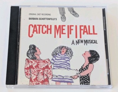 Catch Me If I Fall - A New Musical - Original Cast Recording Album - 1992 CD