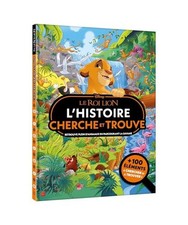 LE ROI LION - Où se cache ? - L'histoire de Simba - Cherche et Trouve - Disney: