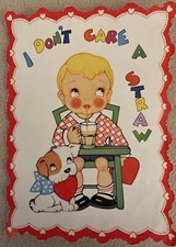 Vintage 1940’s I Don’t Care a Straw Valentine Card Puppy & Boy Made in USA V-59