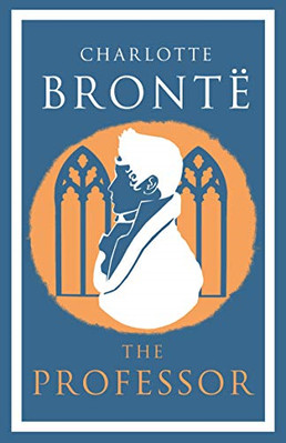 The Professor - Paperback / softback NEW Bronte, Charlot 22/02/2018