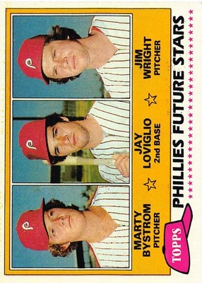 Marty Bystrom / Jay Loviglio / Jim Wright 1981 Topps 526 Philadelphia Phillies