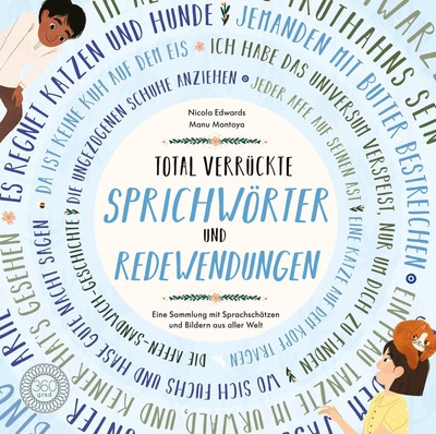Nicola Edwards ~ Total verrückte SPRICHWÖRTER und REDEWENDUNGEN 9783961850396