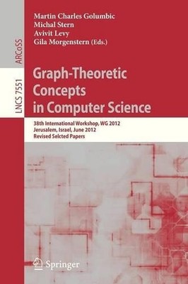Graph-Theoretic Concepts in Computer Science - 9783642346101