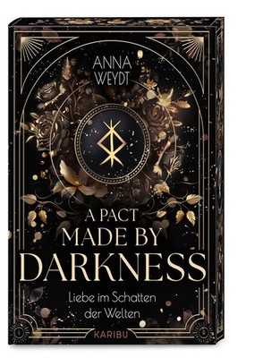 A Pact Made by Darkness   Liebe im Schatten der Welten Band 1 der magischen S...