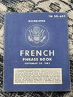 WW2 WWII US Army Military Soldiers TM 30-602 Language Guide French Phrase Book