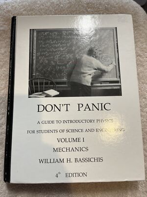 Don t Panic: A Guide to Introductory Physics Volume 1 - 4th Edition