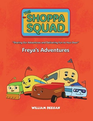 			The Shoppa Squad  Freyas Adventures, Deegan 9781035890996 Free Shipping..		