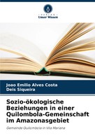 JoãO Emilio Alves Costa (U. A.) | Sozio-öKologische Beziehungen In Einer...