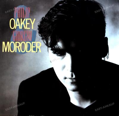 Philip Oakey & Giorgio Moroder - Good-Bye Bad Times Maxi (VG/VG) .