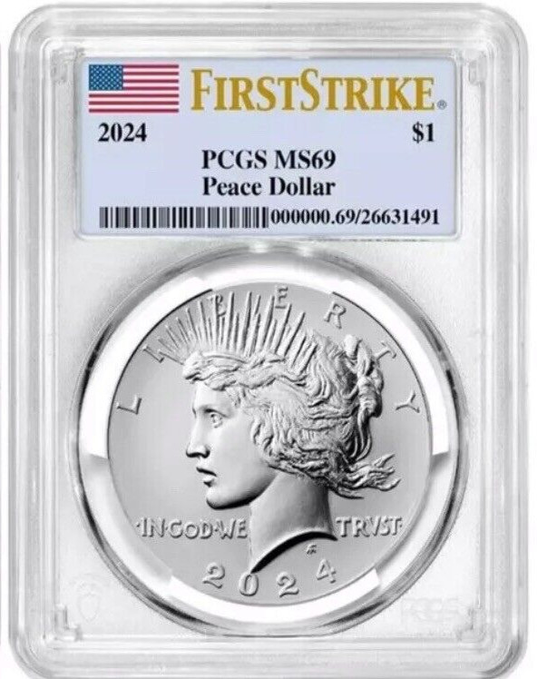2024 Peace Silver Dollar PCGS MS69 FS