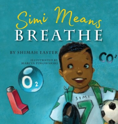 Easter - Simi Means Breathe - New hardback or cased book - 39 - X555z