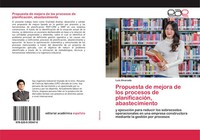 Luis Alvarado | Propuesta De Mejora De Los Procesos De PlanificacióN,...