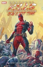 Deadpool Kills The Marvel Universe One Last Time,