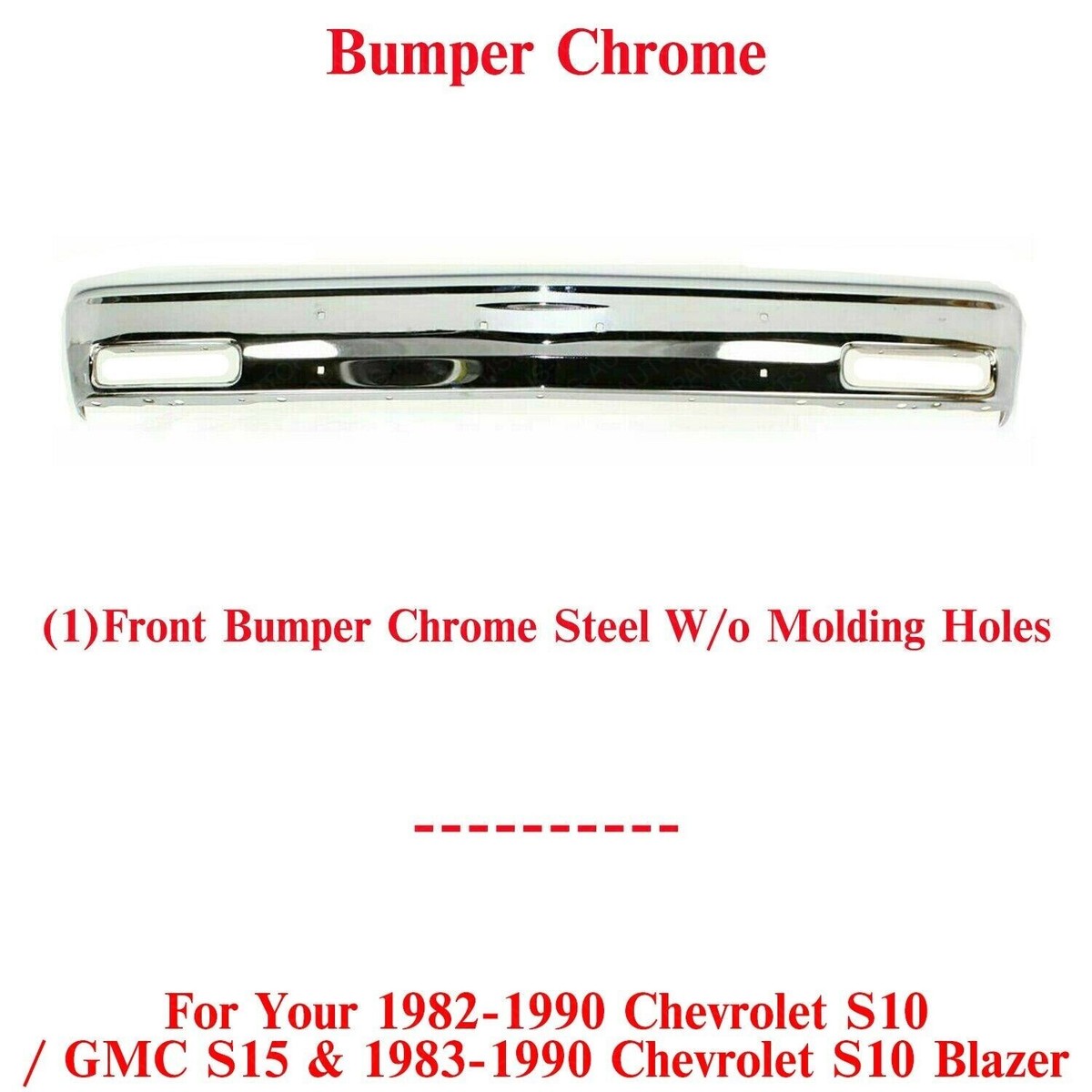 1982-1990 Chevrolet S10 GMC S15 S10 Blazer Front Bumper Chrome
