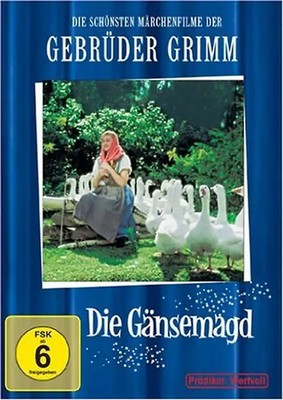 Gebrüder Grimm - Die Gänsemagd
