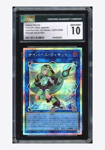 Yu-Gi-Oh CGC 10 GEM Cyberse Wicckid Prismatic Secret Rare 2026 LOCH-JP063 JPN