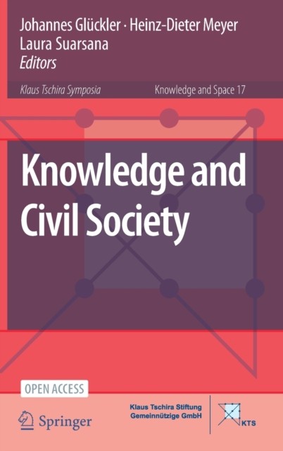 Knowledge and Civil Society by Johannes Glückler HARDBACK 9783030711467