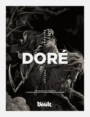 The Gustave Doré Collection A Curated Archive of 154 Downloadable Masterpieces