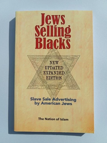 Jews Selling Blacks: Slave Sale Advertising by American Jews PB