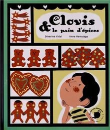 Clovis  le pain dépices von Vidal, Séverine, Hems... | Buch | Zustand sehr gut