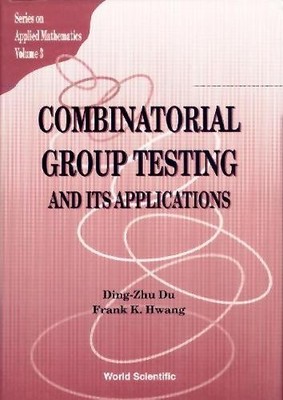 Kombinatorische Gruppentests und ihre Anwendungen - 9789810212933