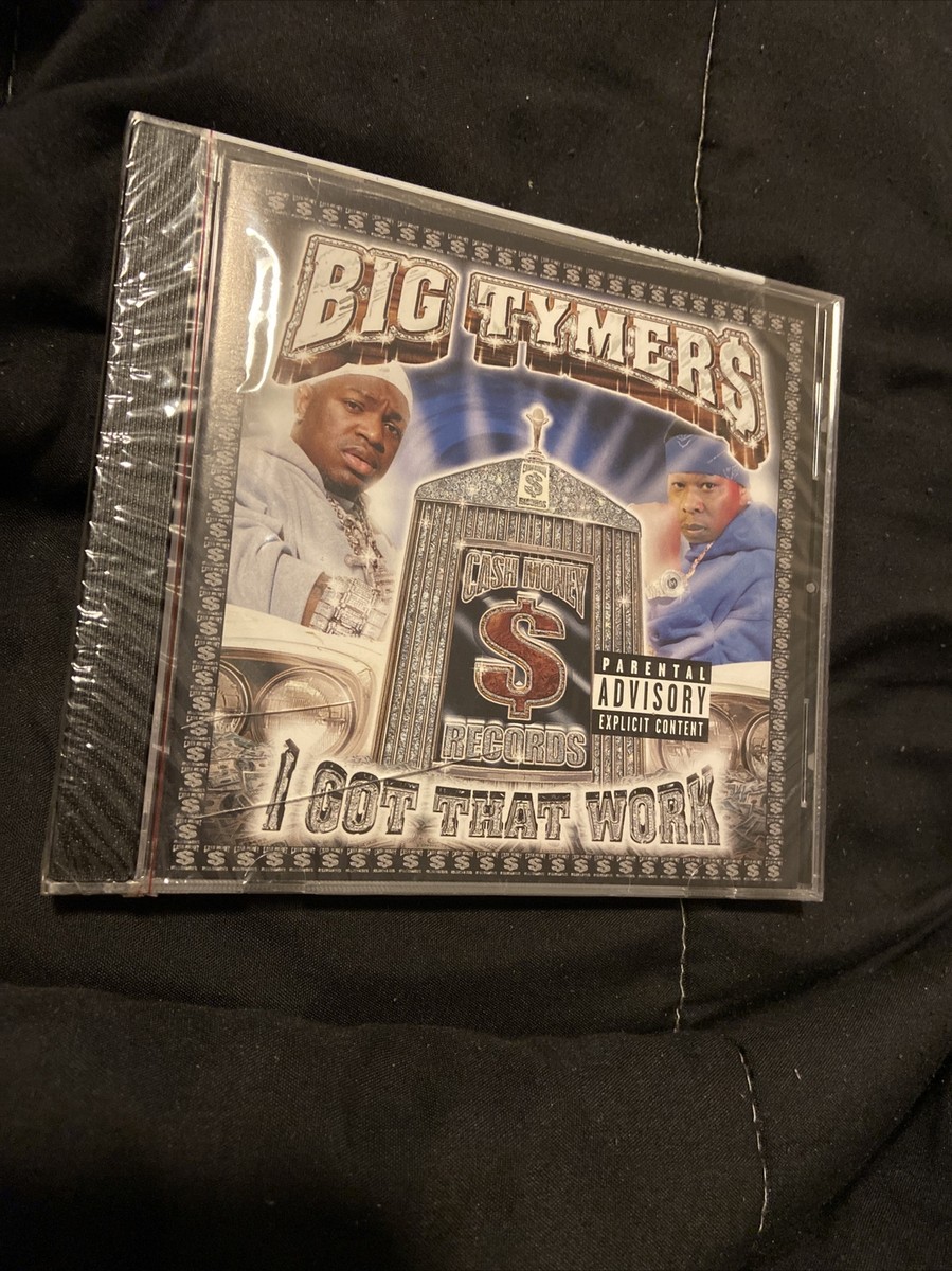 洋楽 T-Money BIG TYMERS I GOT THAT WORK CD 2000 CASH MONEY RECORDS RARE
