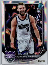 2025-26 Bowman Basketball DOMANTAS SABONIS #BCV-129 Chrome Lava Refractor /399