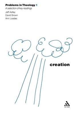 Astley - Creation Problems in Theology - paperback or softback - X555z