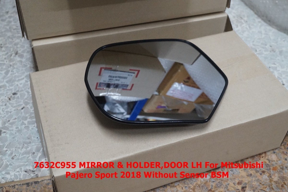 7632C955 Lens Mirror LH For Mitsubishi Pajero sport 2018 Without