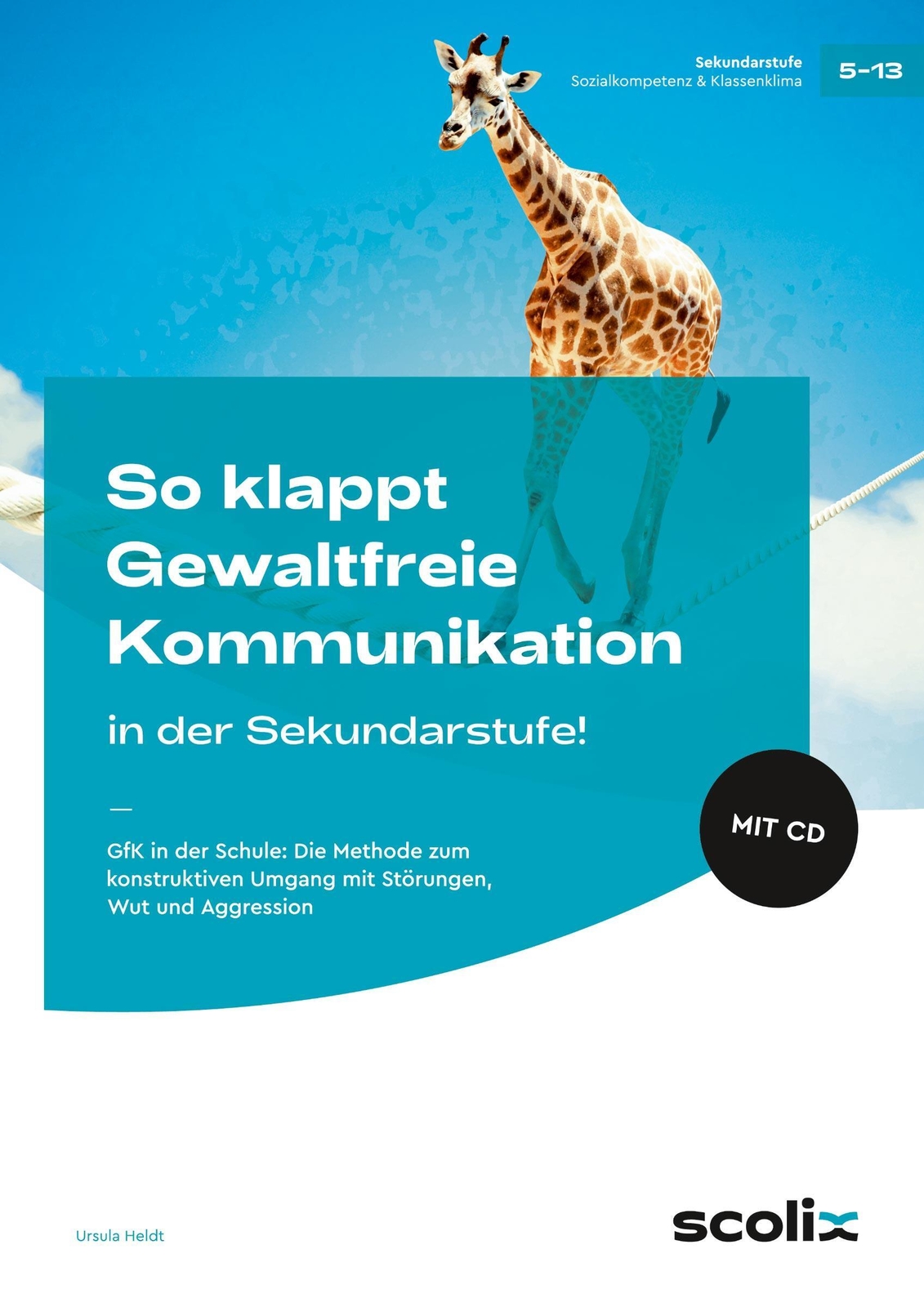 Thumbnail - So Klappt Gewaltfreie Kommunikation In Der Sek. | Ursula Heldt |