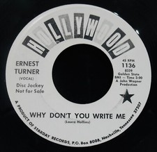 ERNEST TURNER~Why Don't You Write Me+I Still Love You ✦Rare Soul DJ 45~HOLLYWOOD